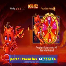 portal zacarias 14 cabeça